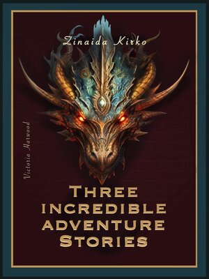 cover image of Three Incredible adventure stories